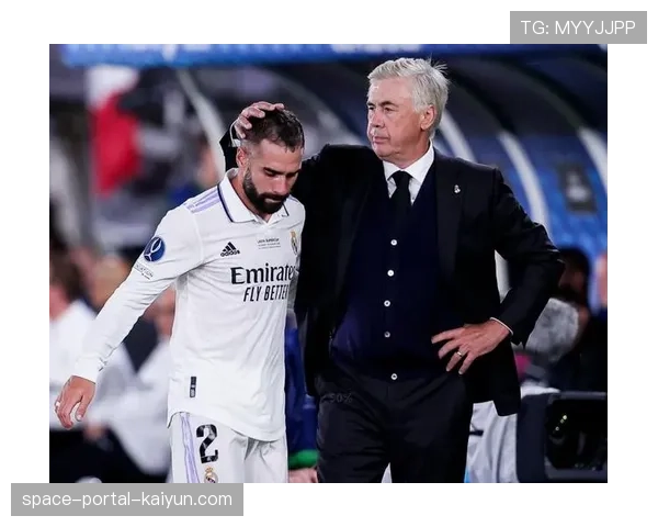 专访卡瓦哈尔:谈队长职责、欧冠出局后更衣室反应及欧洲杯前景